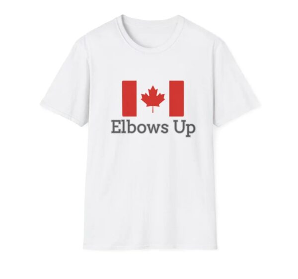 Elbows up Canadian Pride Unisex T-Shirt
