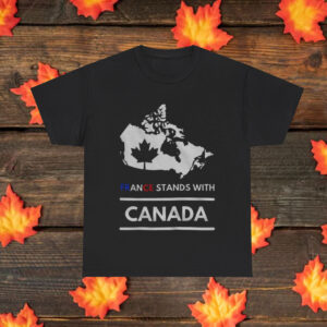 France stands with Canada Shirt