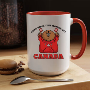 Keep Your Tiny Hands Off Canada 2025 Mug