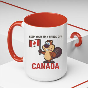 Keep Your Tiny Hands Off Canada Mug