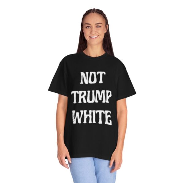 Not Trump White T-Shirt