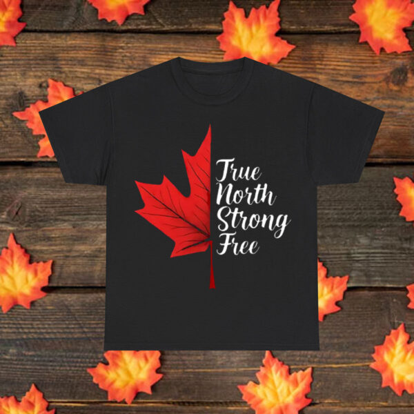 True North Strong & Free Shirt