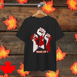 Wake Up Canada ! Unisex T-Shirt