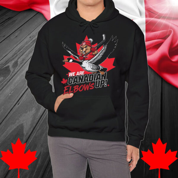 We Are Canadian Elbows Up Hockey Shirt