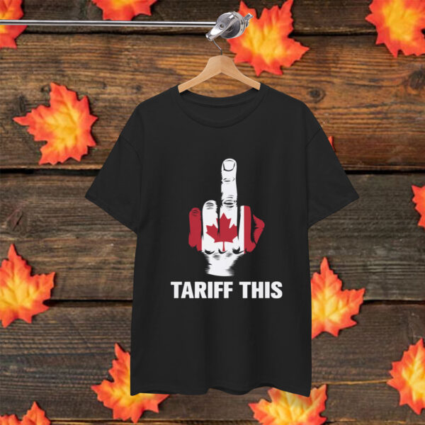 Canada Tariff Shirt, Fuck Donald Trump