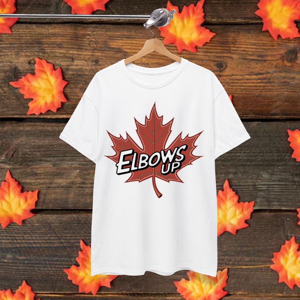 BUY Elbows Up Canada T-Shirt