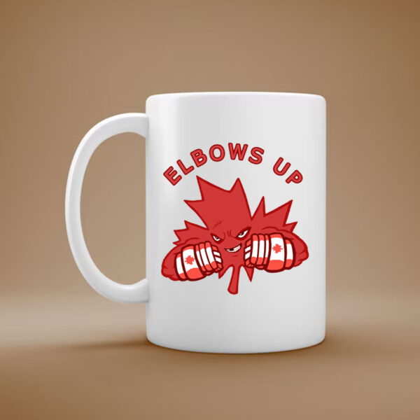 Elbows Up Canada Mug Made In Canada