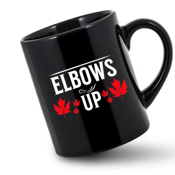 Elbows Up Canada Proud True North Canadian Spirit Mug