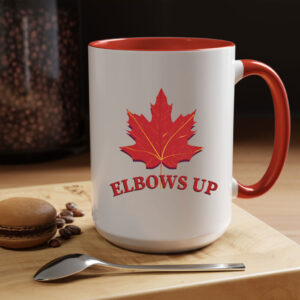 Elbows Up Canada White Mug