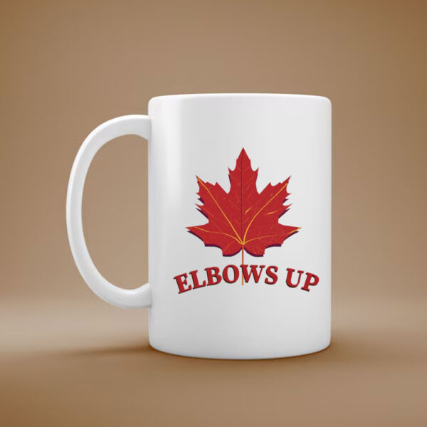 Elbows Up Canada White Mug
