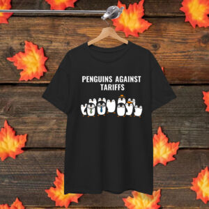 Penguins Against Tariffs Funny Meme T-Shirt