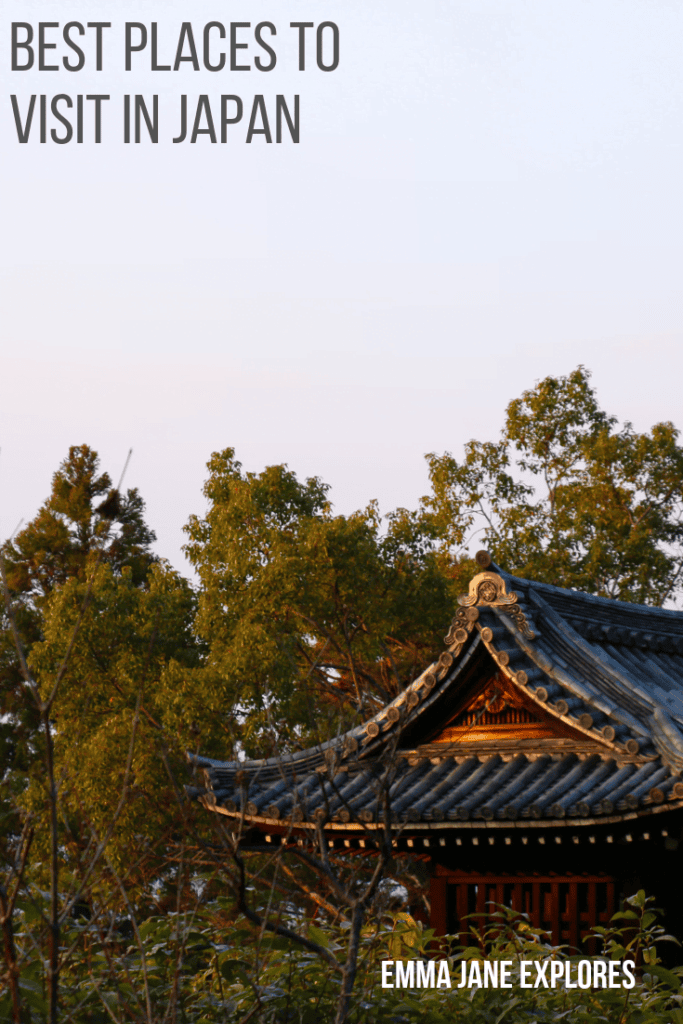 Best Places to visit in Japan - Emma Jane Explores