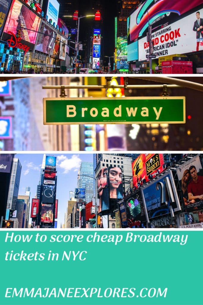 Cheap Broadway Tickets - Emma Jane Explores