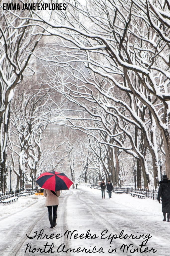 Exploring North America in Winter - Emma Jane Explores