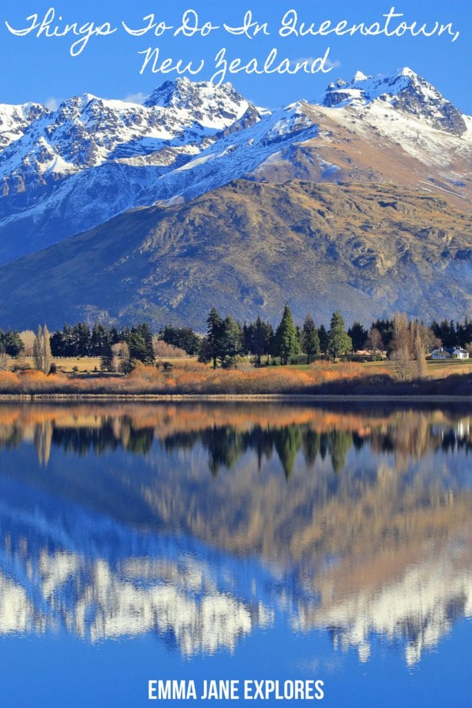 Things To Do In Queenstown, New Zealand - Emma Jane Explores