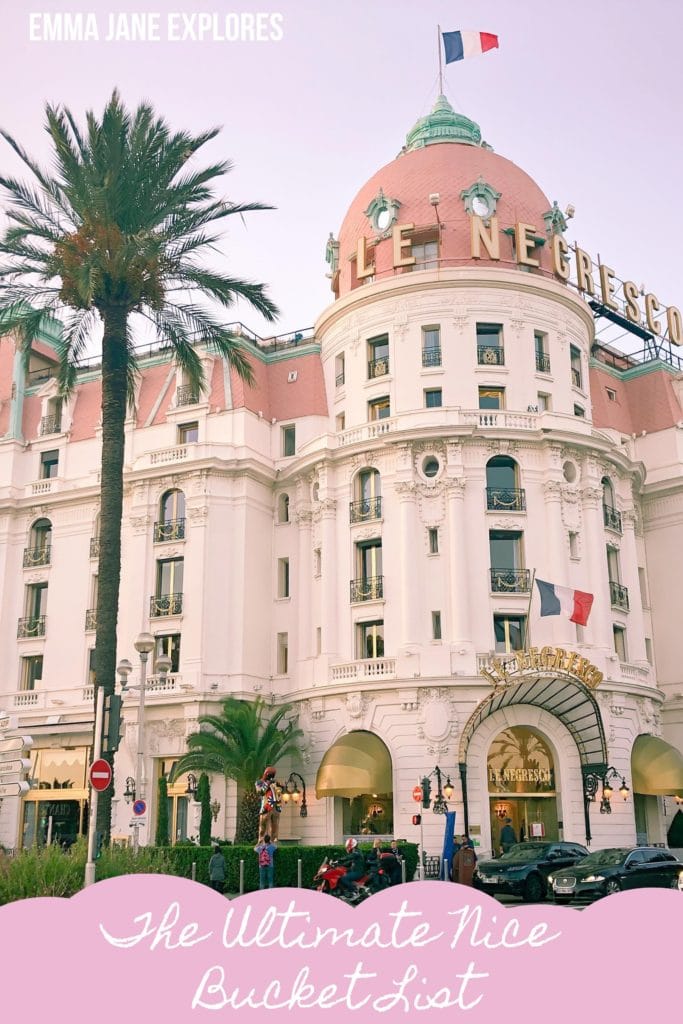 15 Things To Do In Nice - Emma Jane Explores #frenchriviera #nice #cotedazur