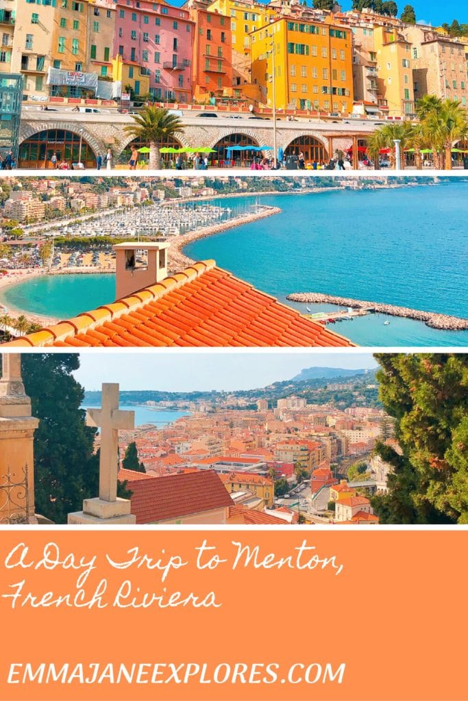 Menton Day Trip - Emma Jane Explores - The Ultimate One Day To Do List for exploring Menton on the French Riviera