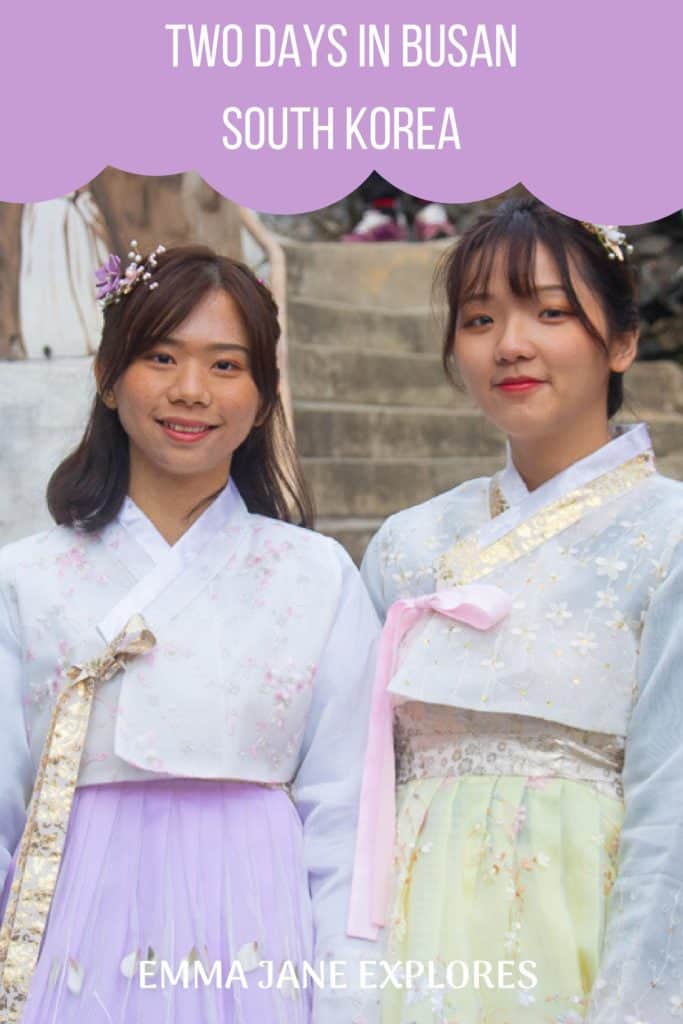 Two Days In Busan - Emma Jane Explores