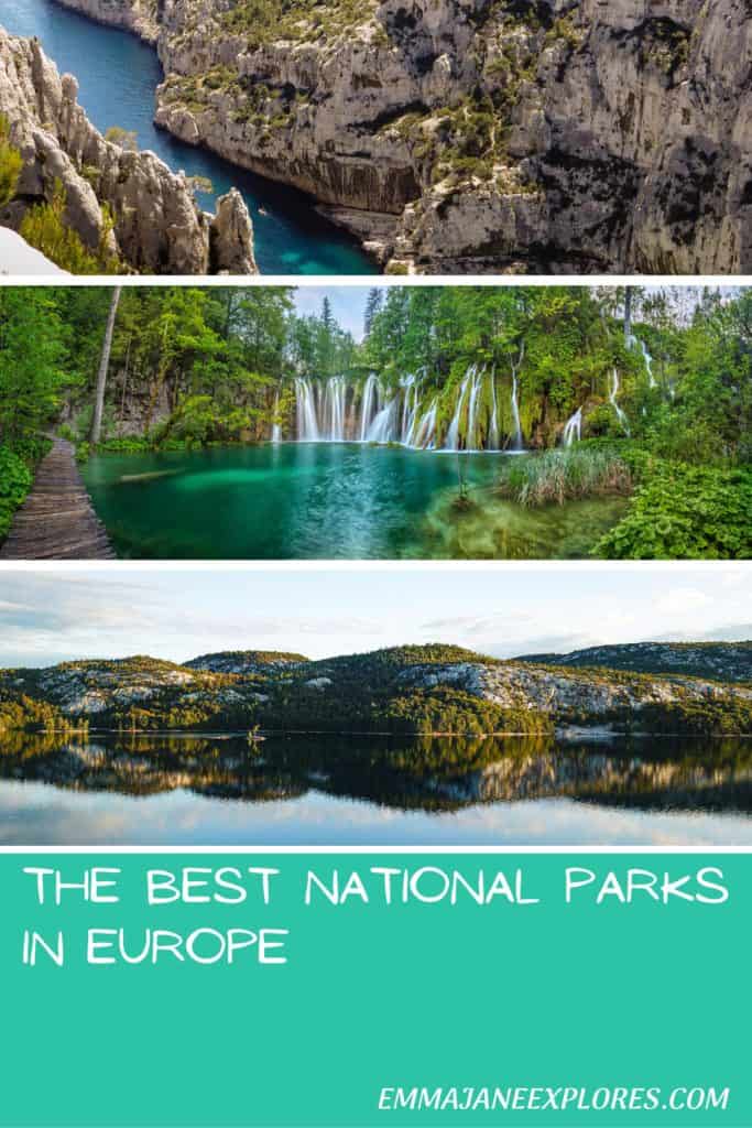 The Best National Parks in Europe - Emma Jane Explores