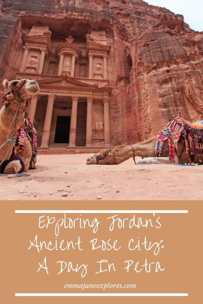 A Day In the Ancient Rose City of Petra, Jordan - Emma Jane Explores