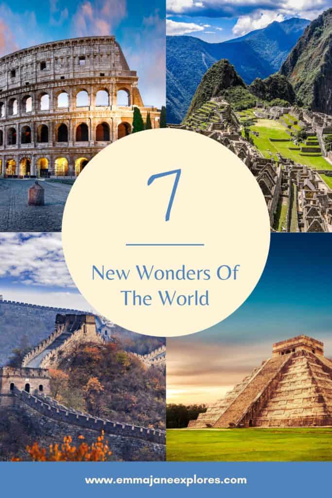 Travel To The New Seven Wonders of the World - Emma Jane Explores