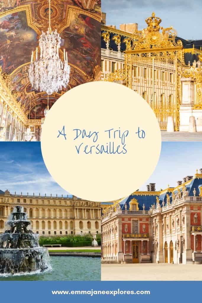 How To Get From Paris to Versailles - Emma Jane Explores