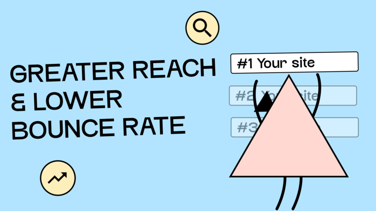 An illustrated figure holds up a sign that reads "Number 1 - Your Page" Next to it are two signs with the numbers 2 and 3. Beside them it says: higher reach and lower bounce rate.
