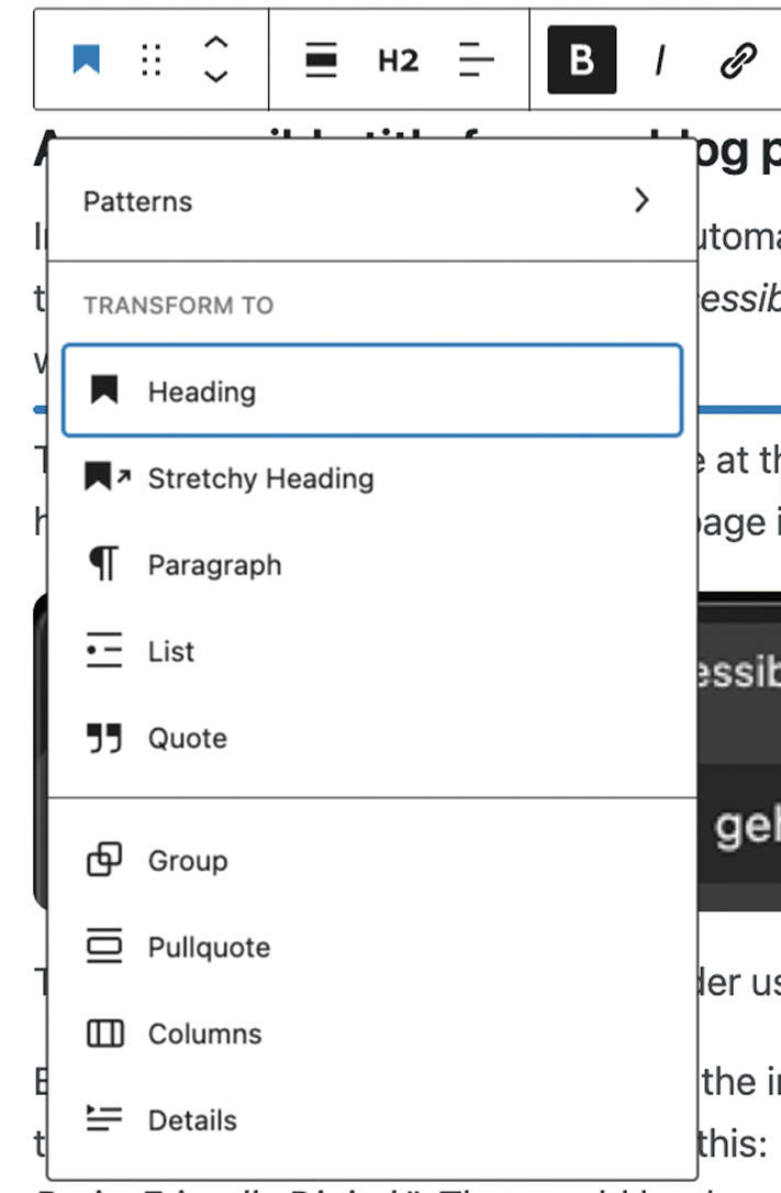 The list in the WordPress menu, if you want to change the paragraph to something else, like a heading.