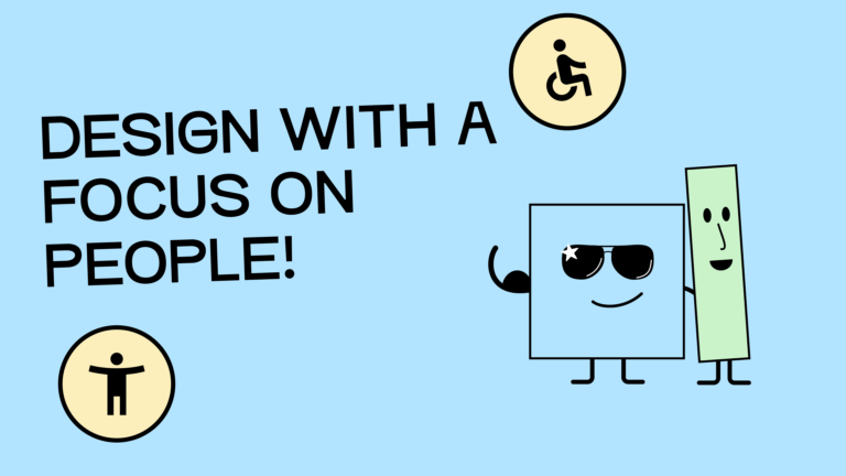 Image over text: "Design with a focus on people." Next to it is an illustration of a blue square wearing glasses. The figure is blind and holds a heart above its head.