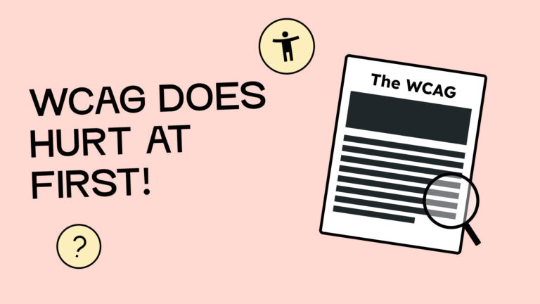 The WCAG is painful at first! An illustration of a document being examined with a magnifying glass.