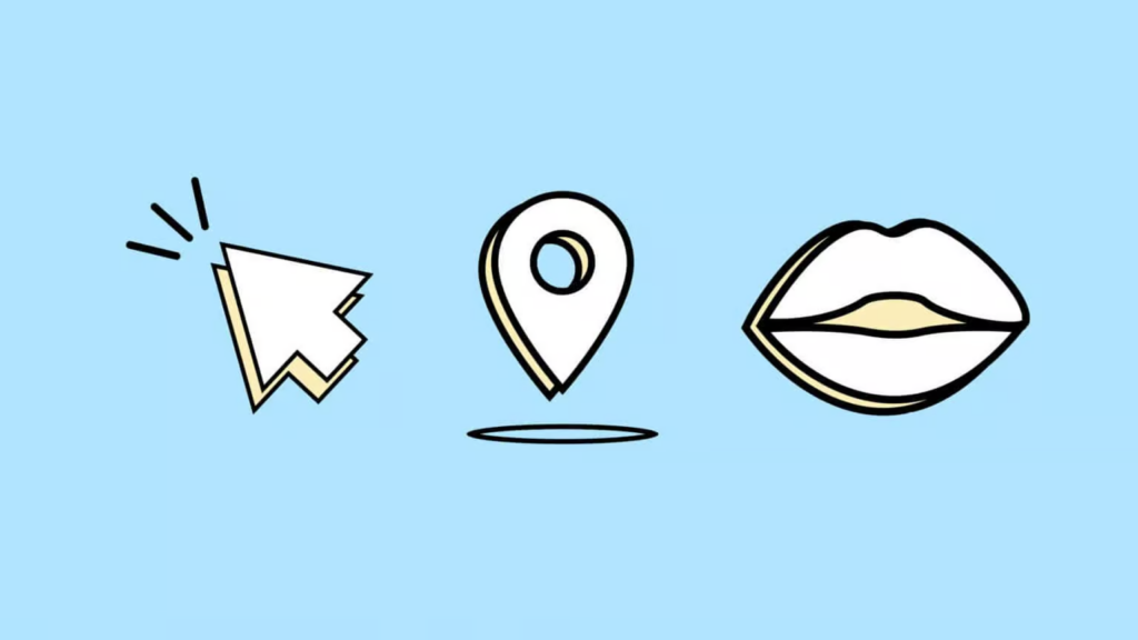 Three icons. One is a mouse pointer. One is a location symbol, and the last is a mouth. These icons are meant to symbolize different functions, such as clicking, geolocation, and voice control.