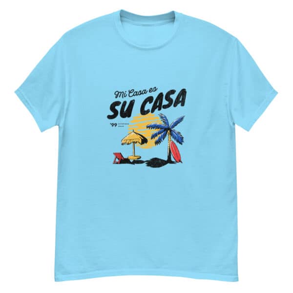 Mi Casa es Su Casa Tee - Image 9