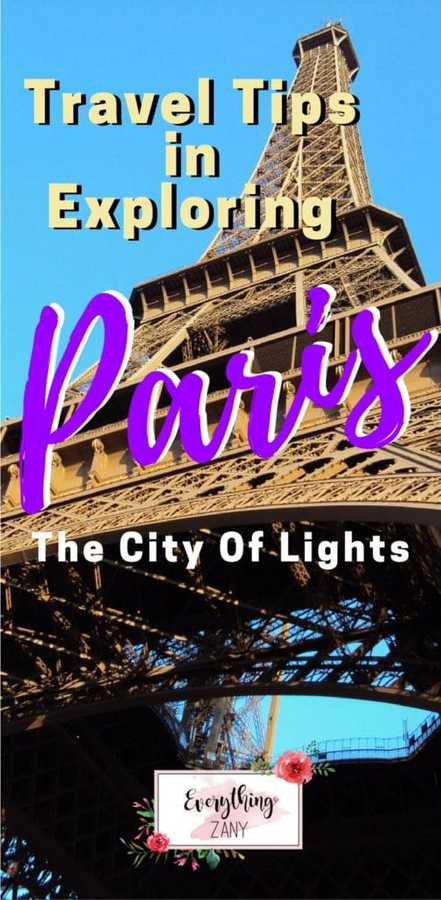Travel Tips in Exploring Paris