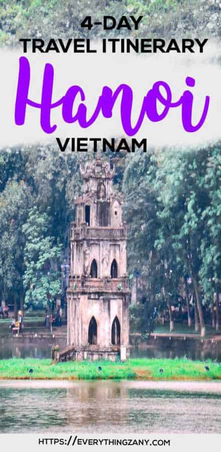 Travel Itinerary to Hanoi Vietnam