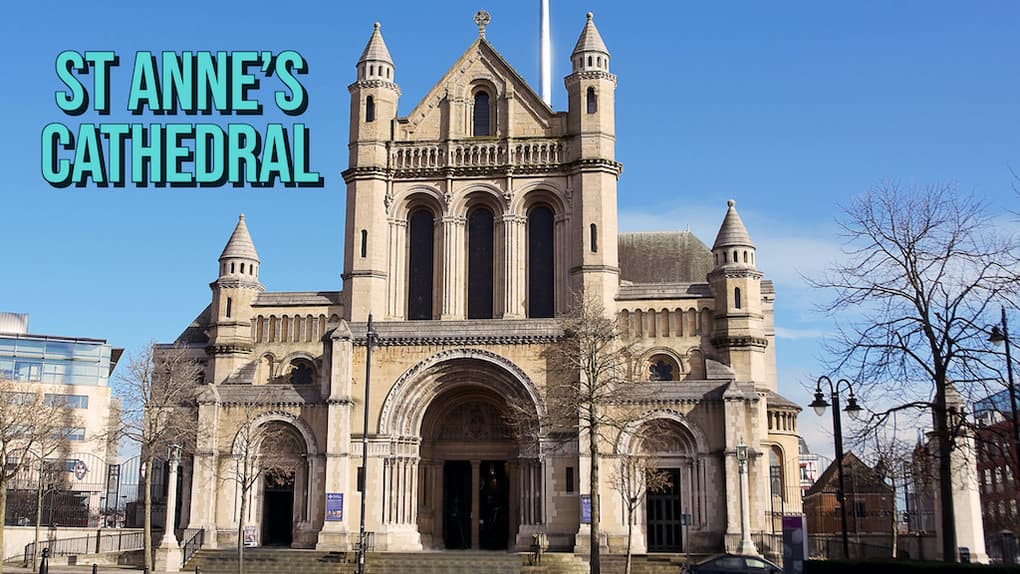 St Anne's Cathedral in Belfast