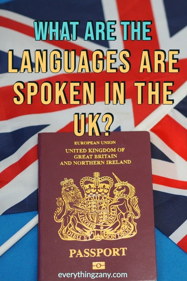 What are the languages spoken in the UK?