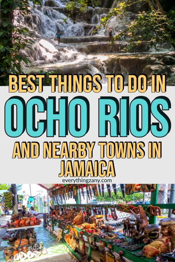 The Best things to do in Ocho Rios Jamaica