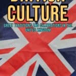 British Culture Great Traditions and Celebrations in the UK pin