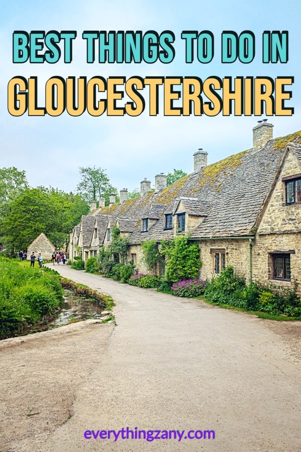 Best Things to do in Gloucestershire pin