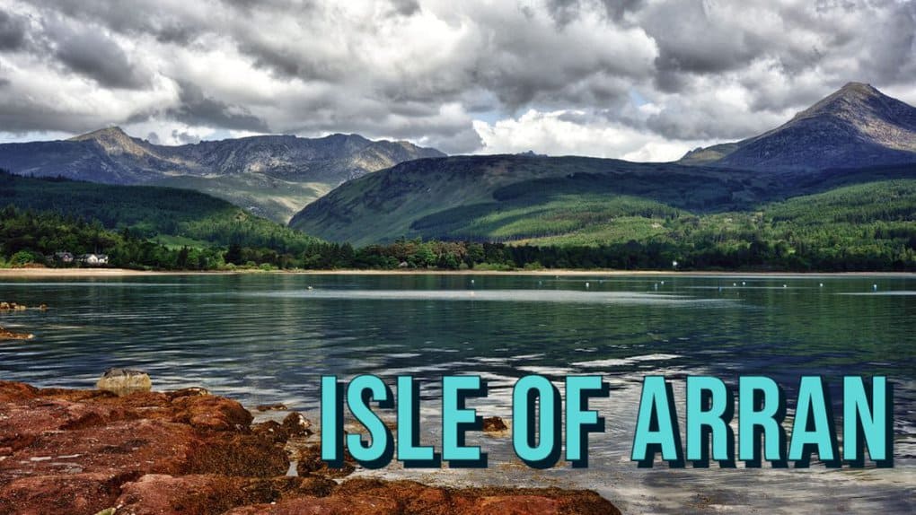 Isle of Arran Scotland