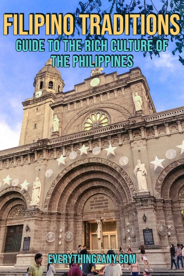 Filipino Traditions Guide to the Rich Culture of the Philippines Pin