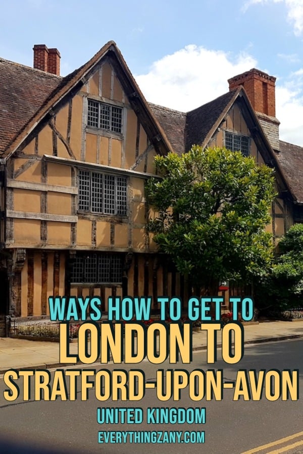 Ways How to Get from London to Stratford-upon-Avon UK pin
