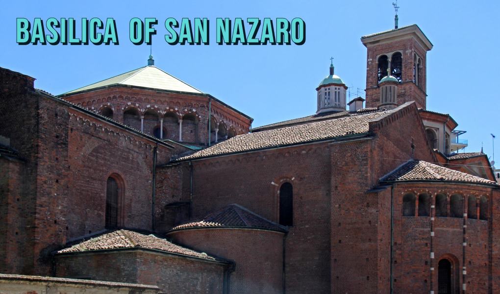 Basilica of San Nazaro in Milan Italy