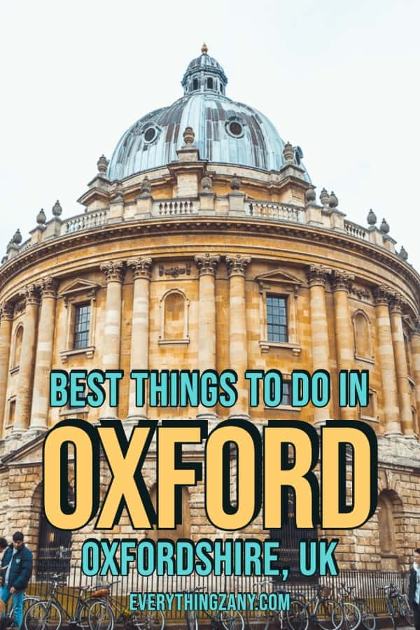 Best Things to Do in Oxford Oxfordshire UK pin