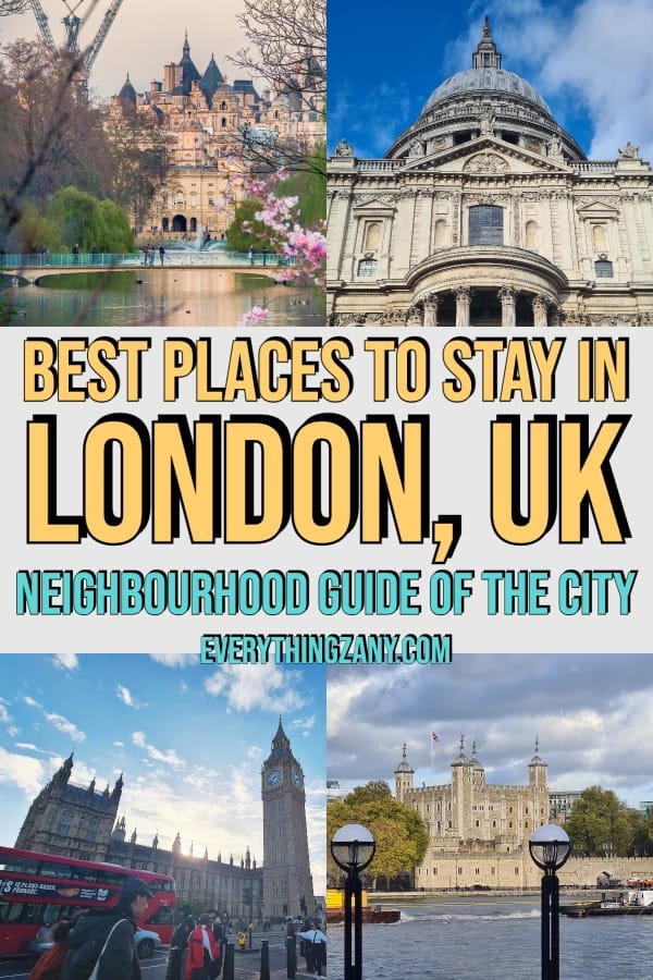 Best Places to Stay in London UK Neighbourhood Guide of the City pin