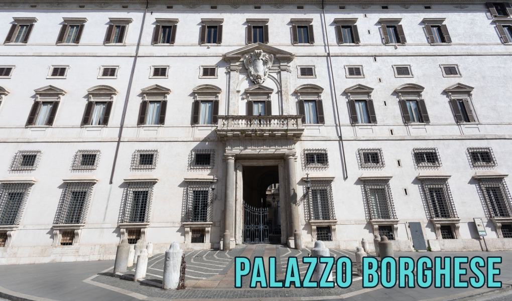 Best Palaces in Rome: Palazzo Borghese in Rome