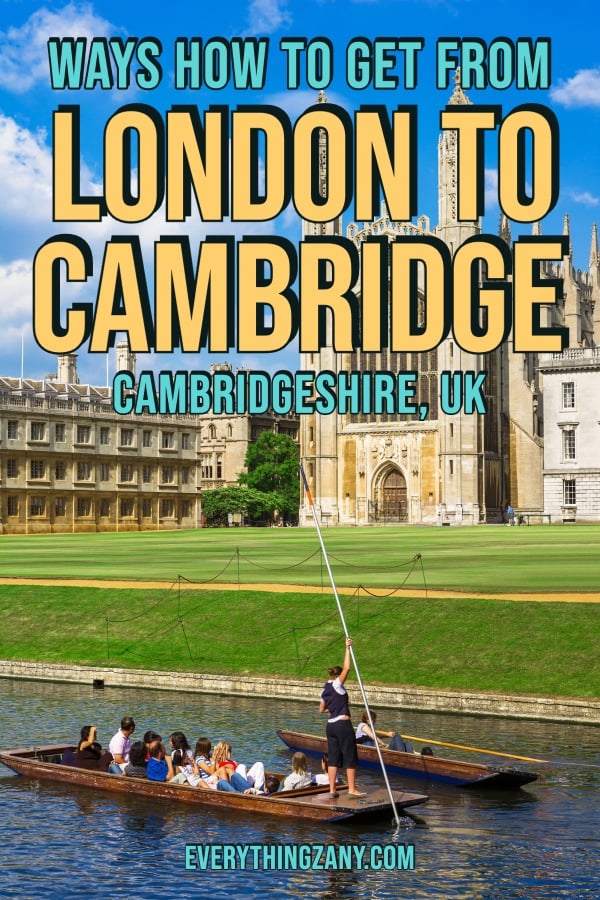 Ways How to Get From London to Cambridge UK pin
