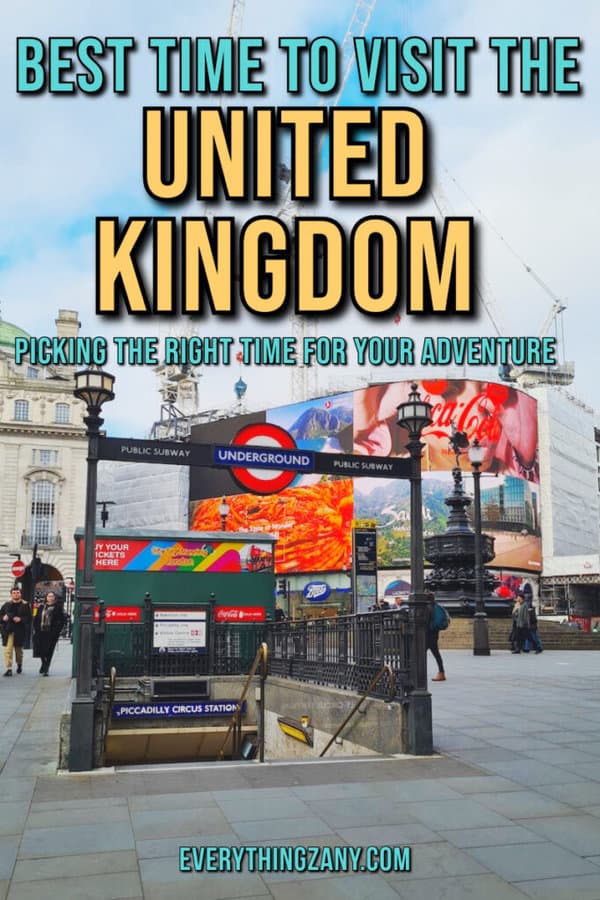 Best Time to Visit the UK Picking the Right Time for Your Adventure pin