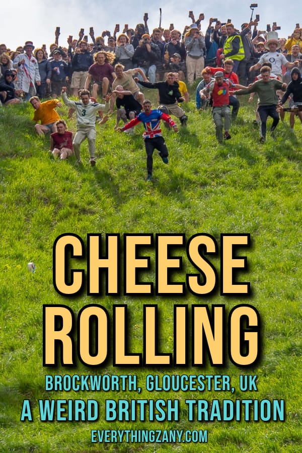 Cheese Rolling Brockworth Gloucestershire UK A Weird British Tradition