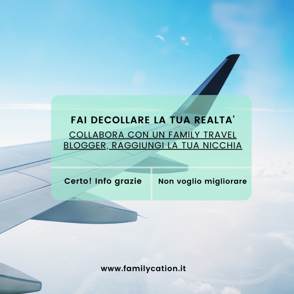 collaborazione family travel blogger